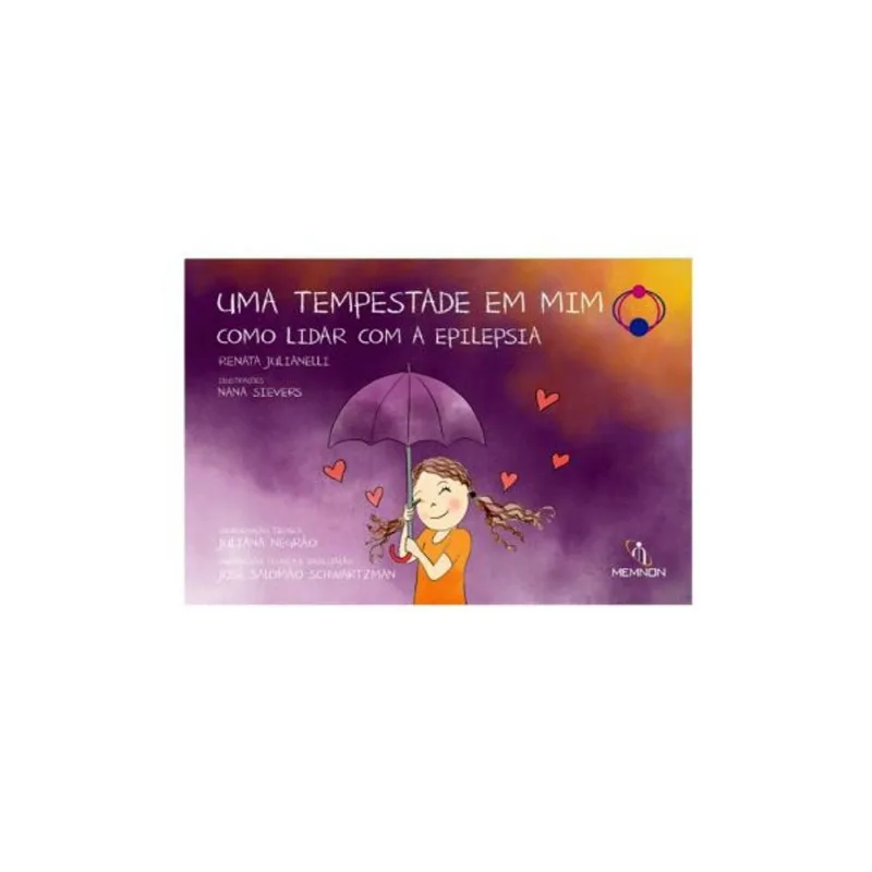 UMA TEMPESTADE EM MIM - COMO LIDAR COM A EPILEPSIA