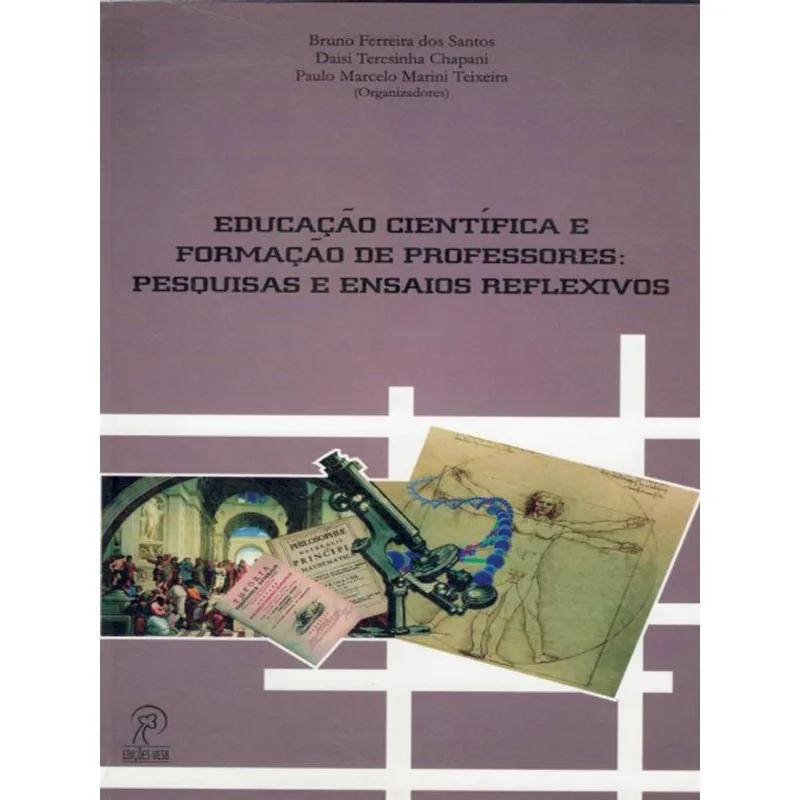 EDUCAÇÃO CIENTÍFICA E FORMAÇÃO DE PROFESSORES