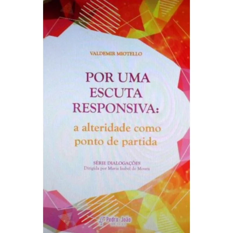 POR UMA ESCUTA RESPONSIVA
