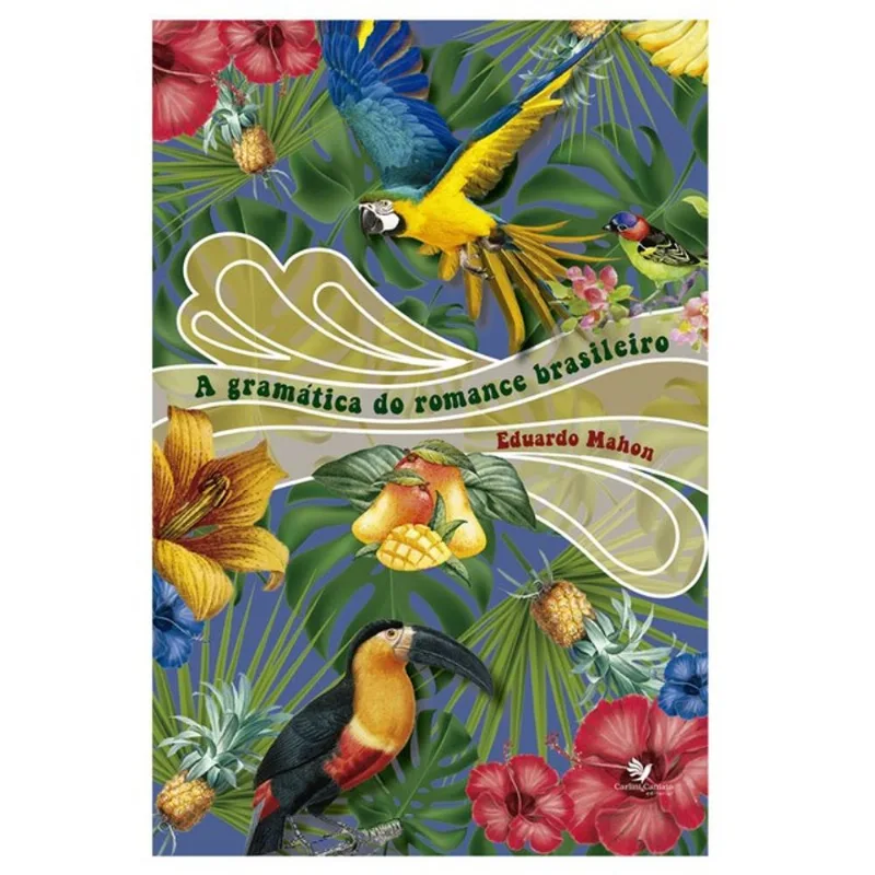 A GRAMÁTICA DO ROMANCE BRASILEIRO
