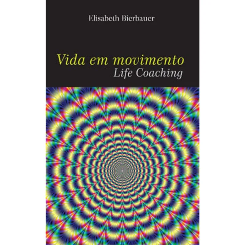 VIDA EM MOVIMENTO - LIFE COACHING