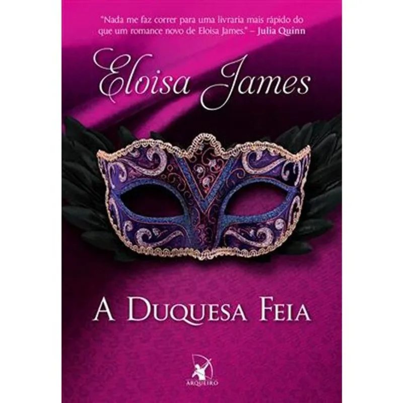 Livro A Duquesa Feia (conto De Fadas Livro 3) Arqueiro (MP)