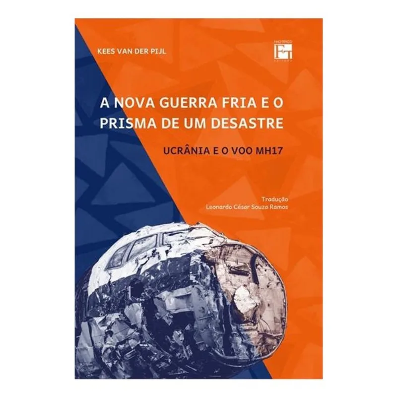 A NOVA GUERRA FRIA E O PRISMA DE UM DESASTRE