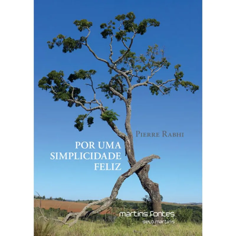POR UMA SIMPLICIDADE FELIZ