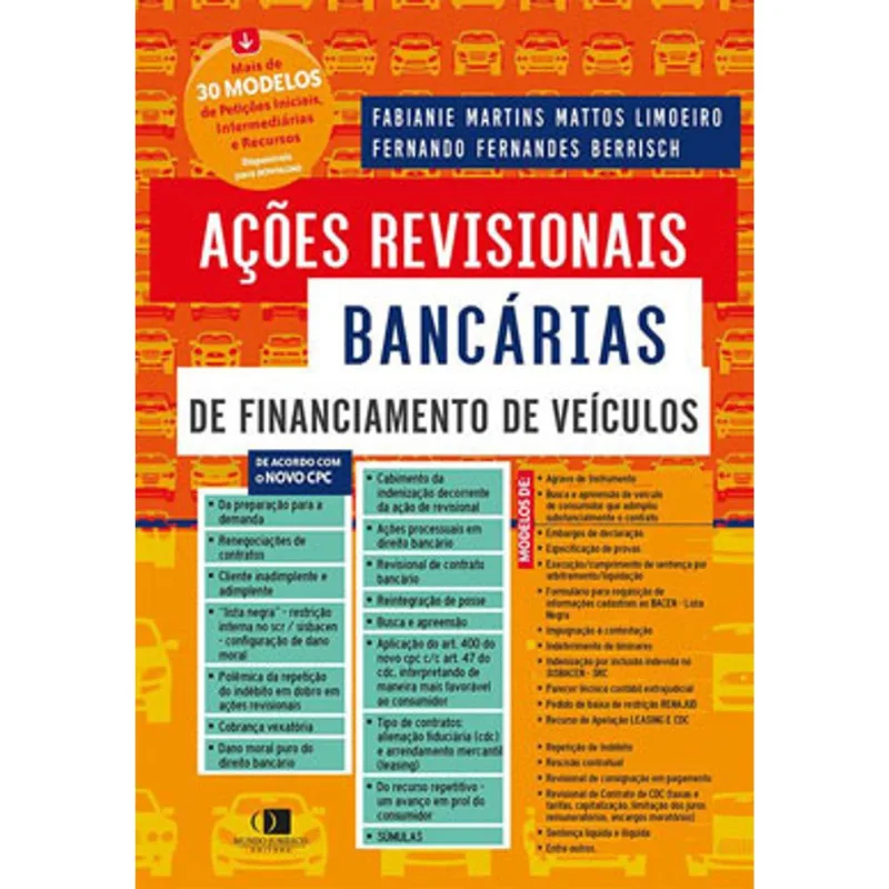 AÇÕES REVISIONAIS BANCÁRIAS DE FINANCIAMENTO DE VEÍCULOS