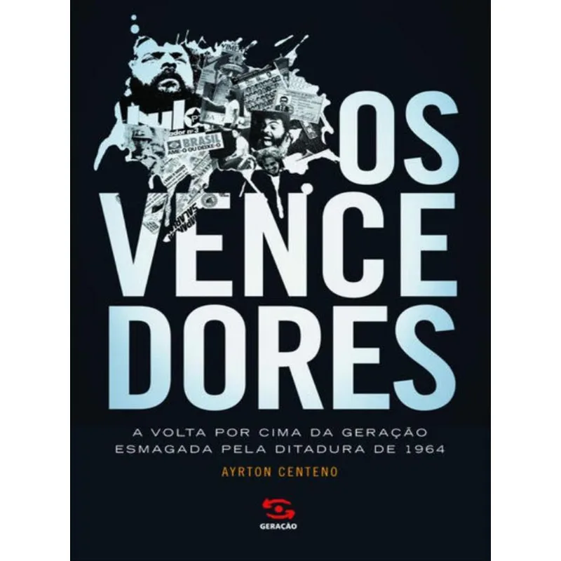 OS VENCEDORES