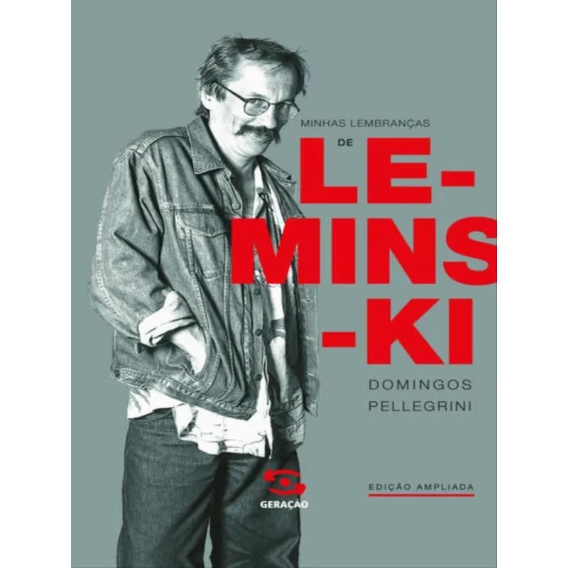 MINHAS LEMBRANÇAS DE LEMINSKI