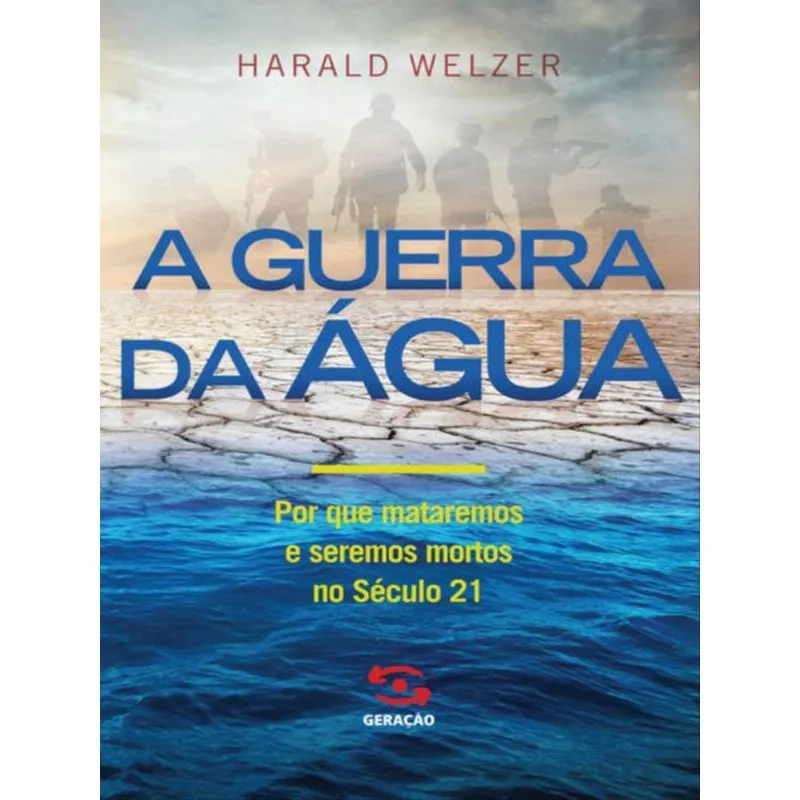 A GUERRA DA ÁGUA