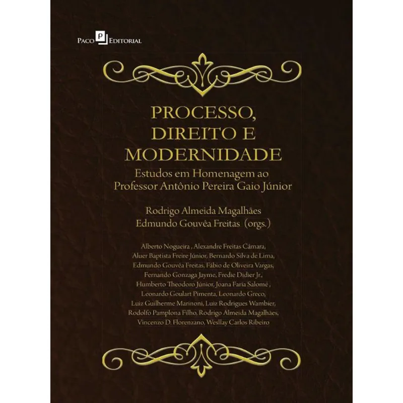 PROCESSO, DIREITO E MODERNIDADE