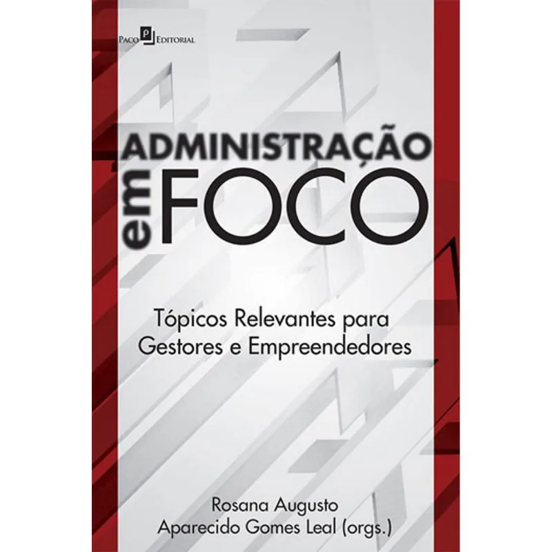 ADMINISTRAÇÃO EM FOCO