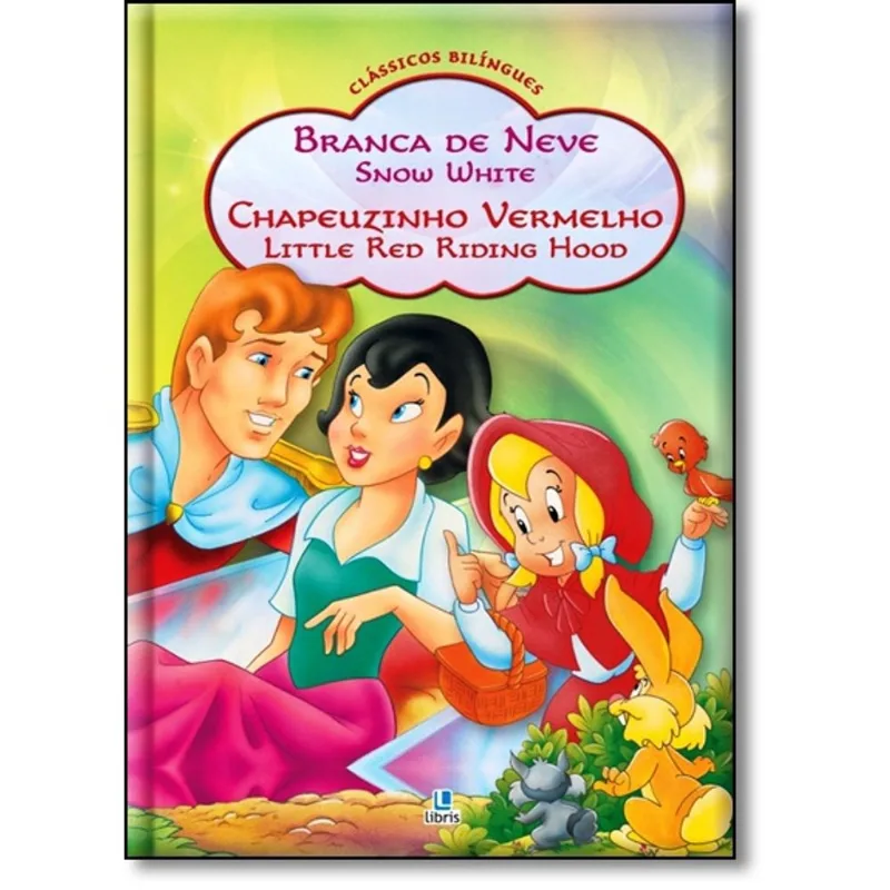 Branca De Neve E Chapeuzinho Vermelho