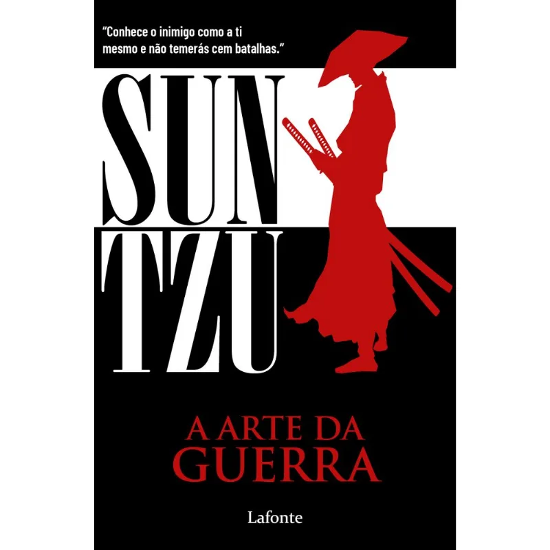 SUN TZU - A ARTE DA GUERRA