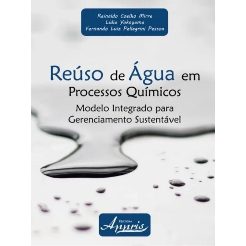 REÚSO DE ÁGUA EM PROCESSOS QUÍMICOS