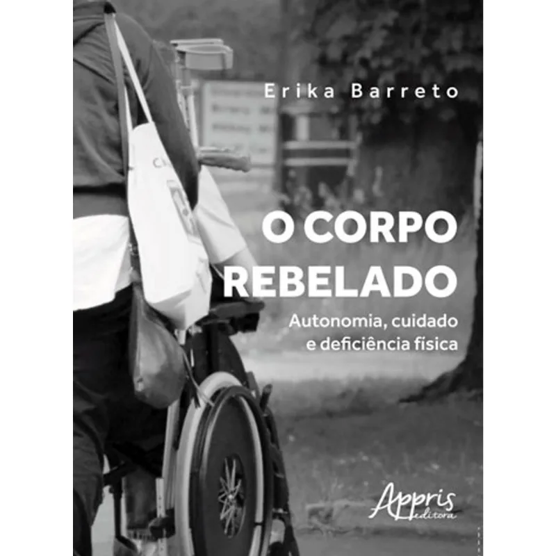 O CORPO REBELADO