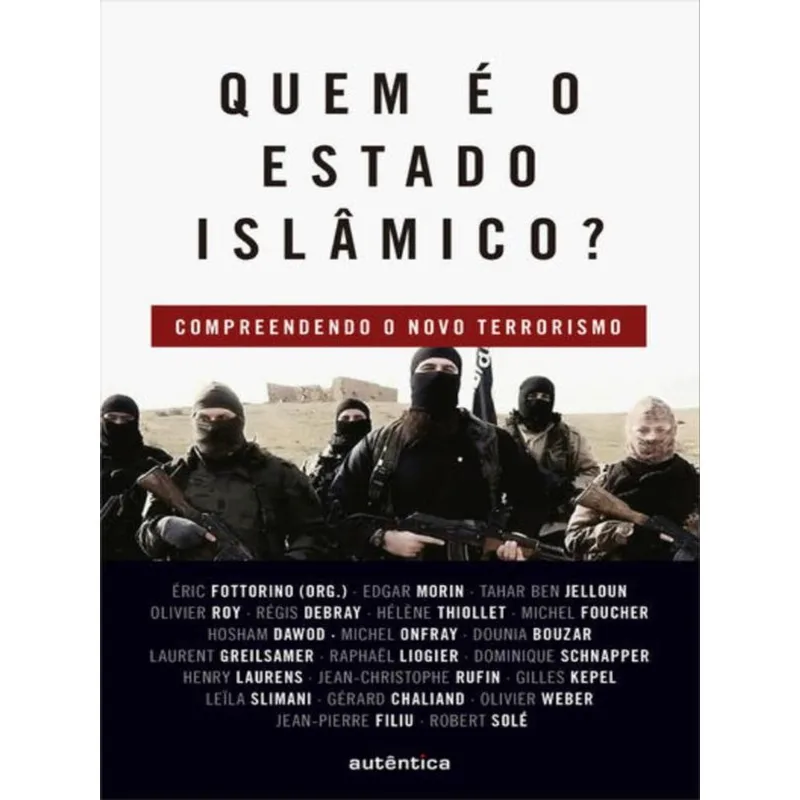 QUEM É O ESTADO ISLÂMICO?