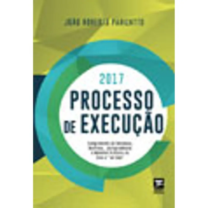 PROCESSO DE EXECUÇAO 2017