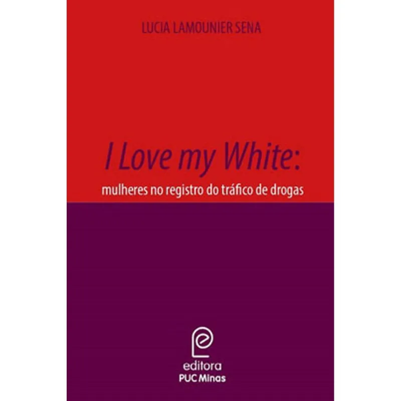 I LOVE MY WHITE