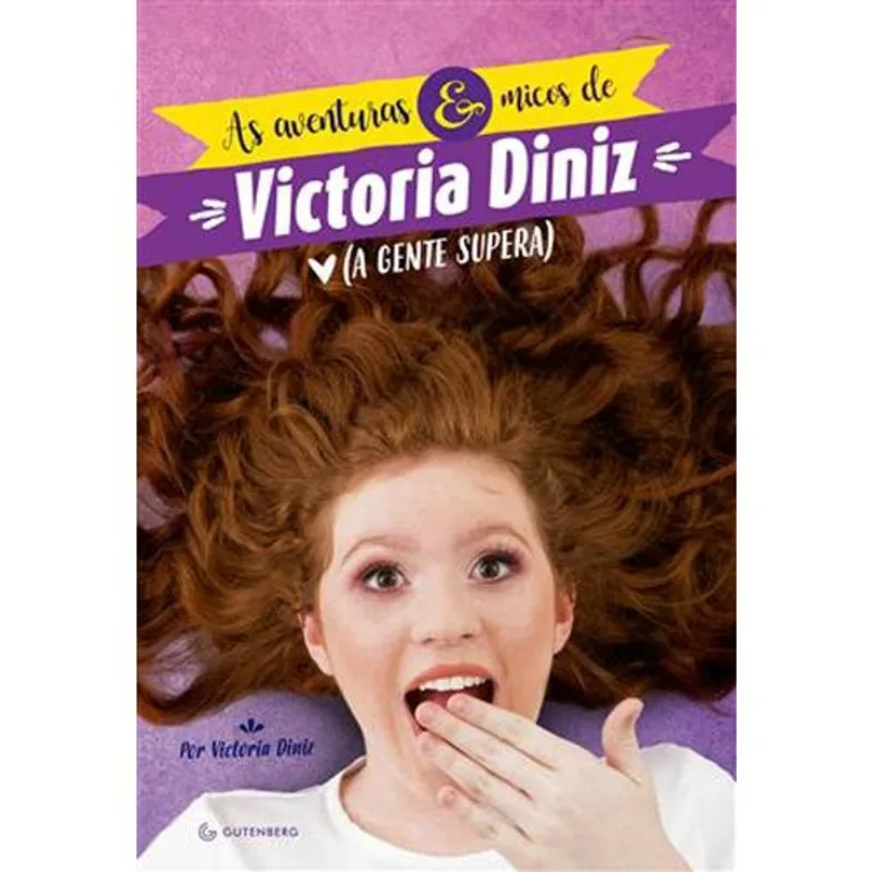 Livro As Aventuras E Micos De Victória Diniz (a Gente Supera) Gut Enberg (MP)