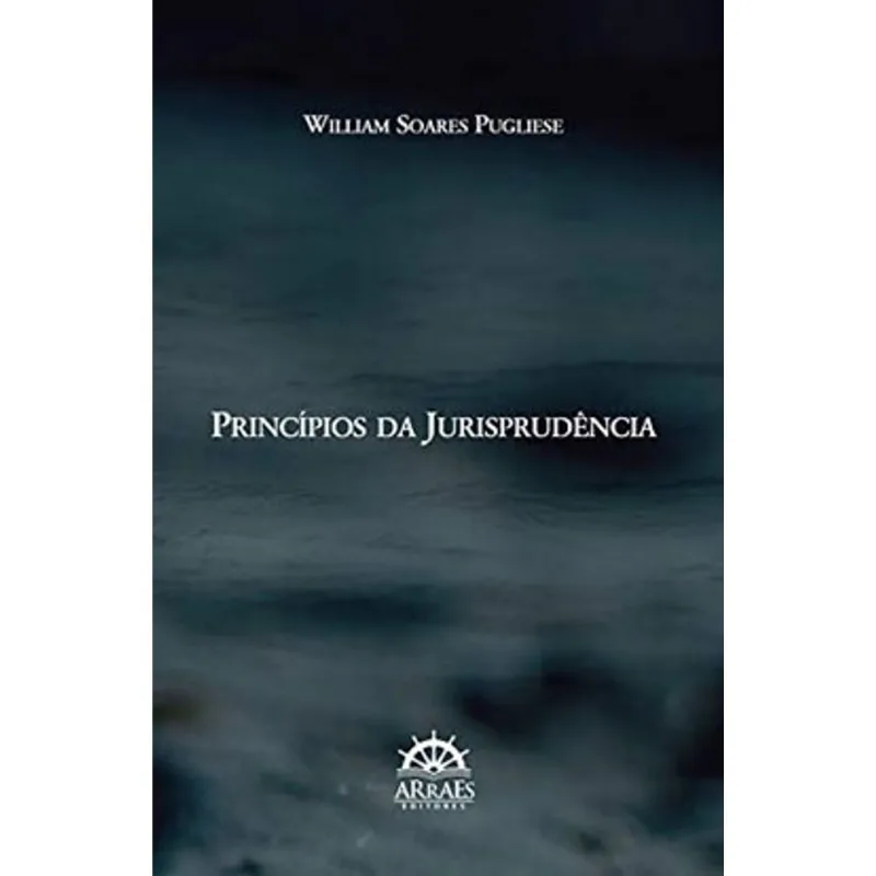 PRINCÍPIOS DA JURISIPRUDÊNCIA