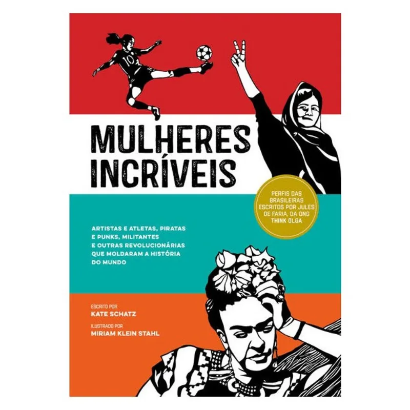MULHERES INCRÍVEIS