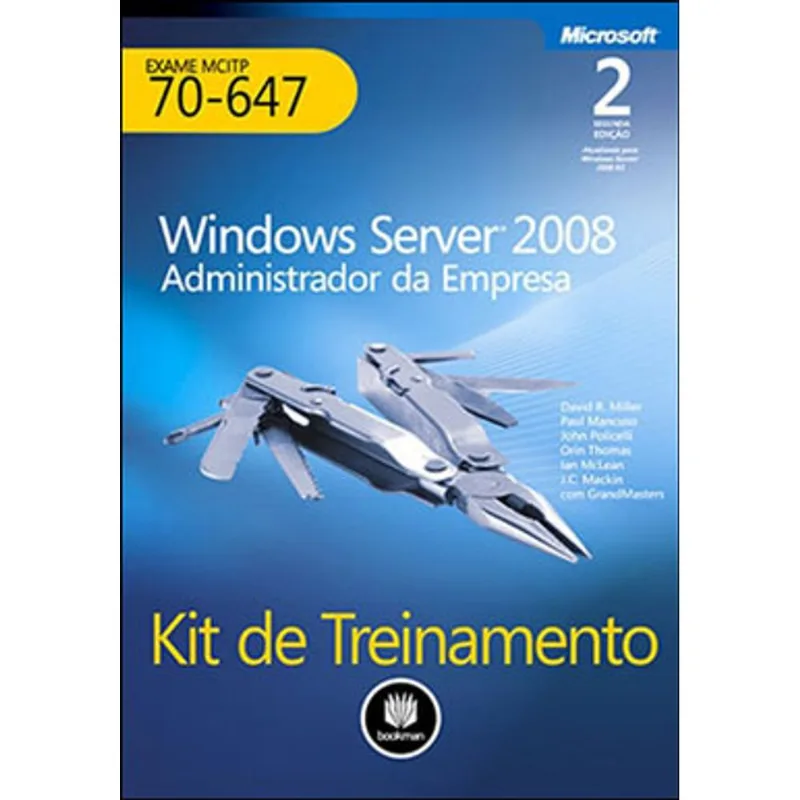 KIT DE TREINAMENTO MCITP: WINDOWS SERVER 2008