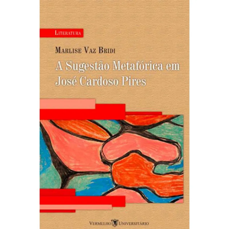 A SUGESTÃO METAFÓRICA EM JOSÉ CARDOSO PIRES