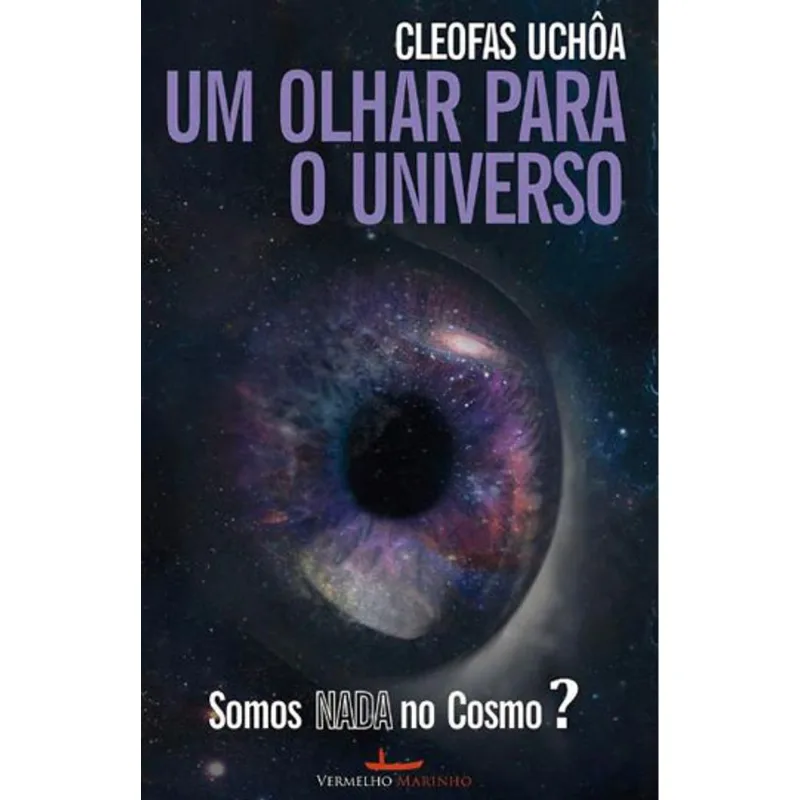 UM OLHAR PARA O UNIVERSO