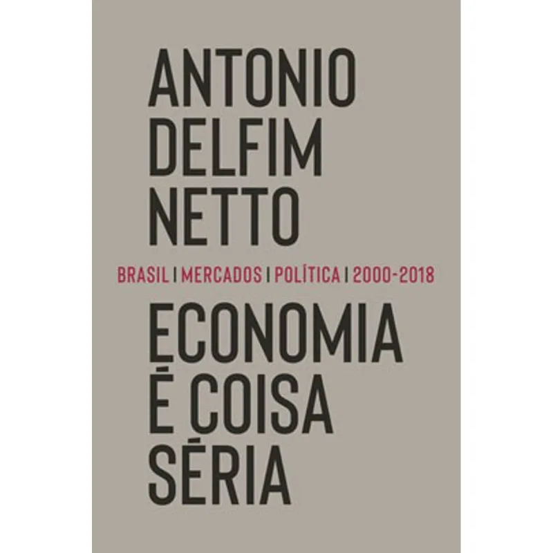 ECONOMIA É COISA SÉRIA