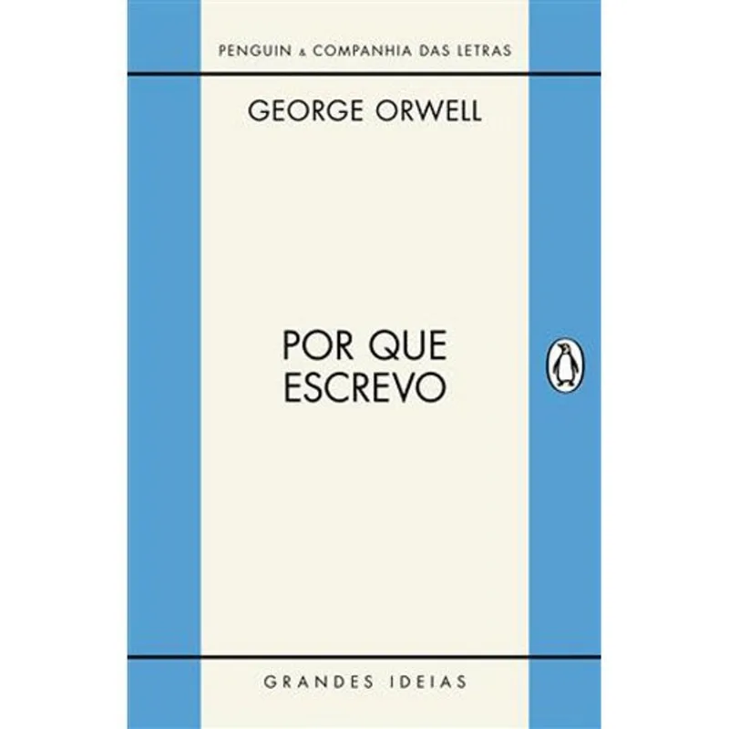 Livro Por Que Escrevo Penguin-companhia (MP)