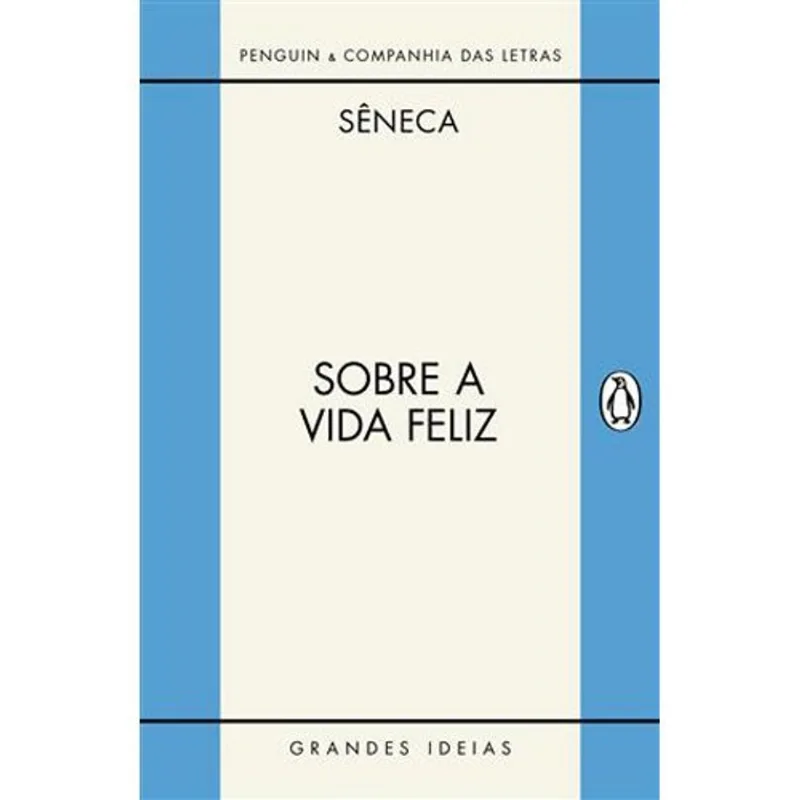 Livro Sobre A Vida Feliz / Sobre A Providência / Sobre O Ócio Com Panhia Das Letras (MP)