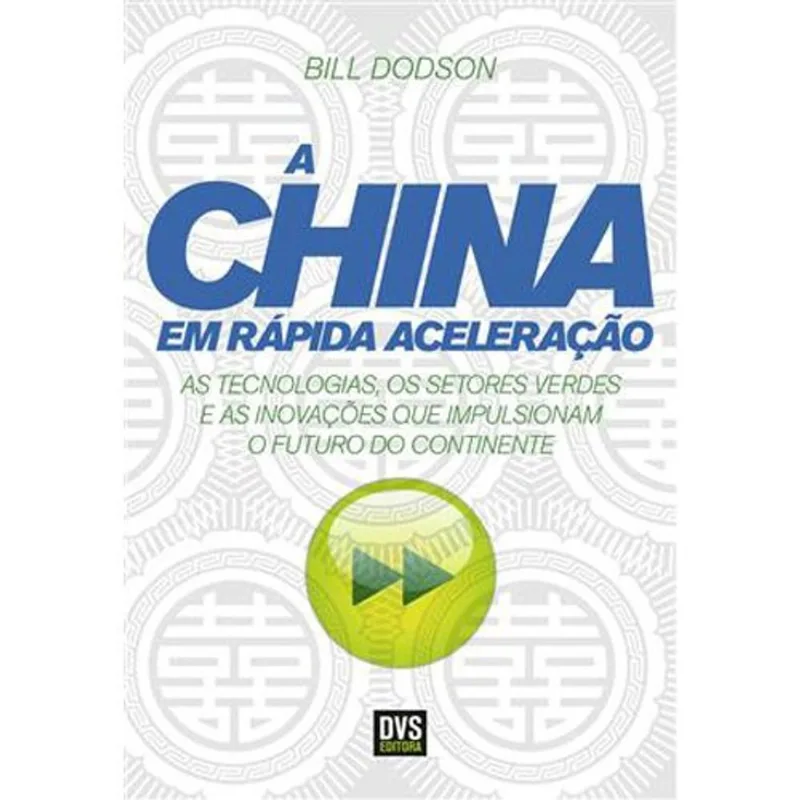 Livro A China Em Rápida Aceleração Dvs (MP)