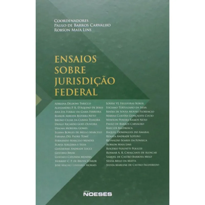 ENSAIOS SOBRE JURISDIÇÃO FEDERAL
