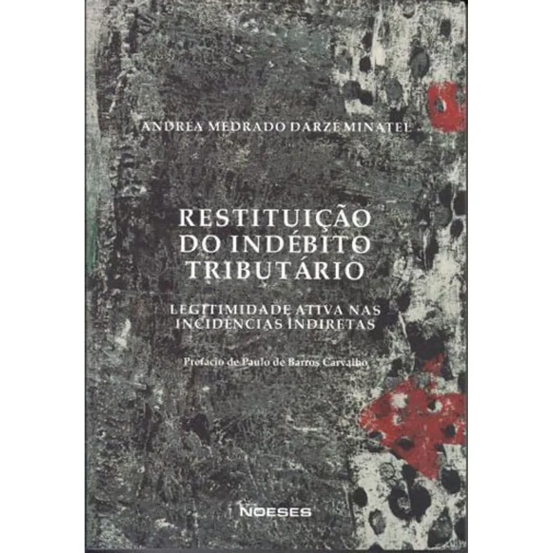RESTITUIÇÃO DO INDÉBITO TRIBUTÁRIO
