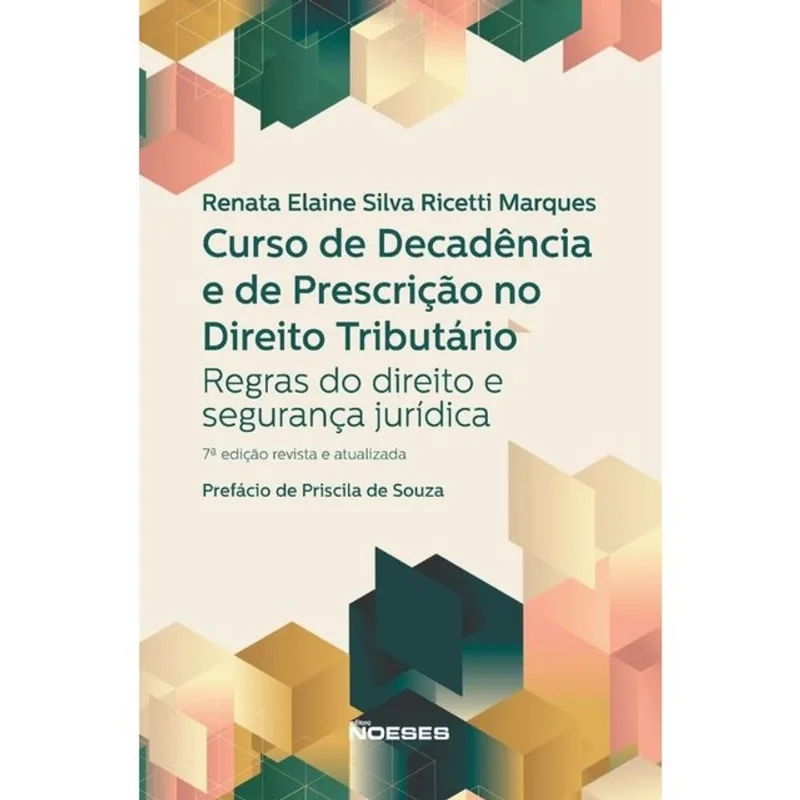 CURSO DE DECADÊNCIA E DE PRESCRIÇÃO NO DIREITO TRIBUTÁRIO - 2026