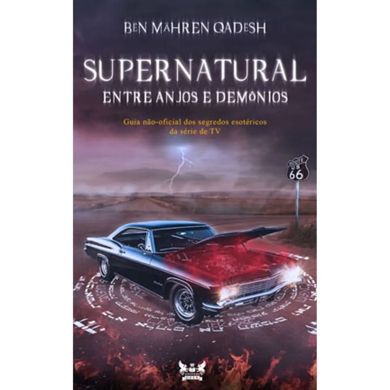SUPERNATURAL - ENTRE ANJOS E DEMÔNIOS