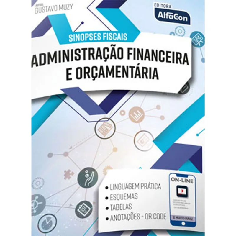 SINOPSES FISCAIS - ADMINISTRAÇÃO FINANCEIRA E ORÇAMENTÁRIA