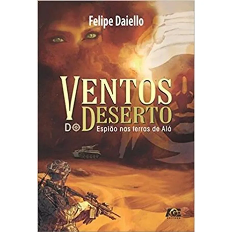 Ventos do Deserto - Espião nas Terras de Ala