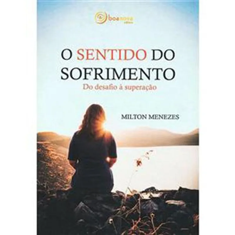 Livro O Sentido Do Sofrimento Boa Nova (MP)
