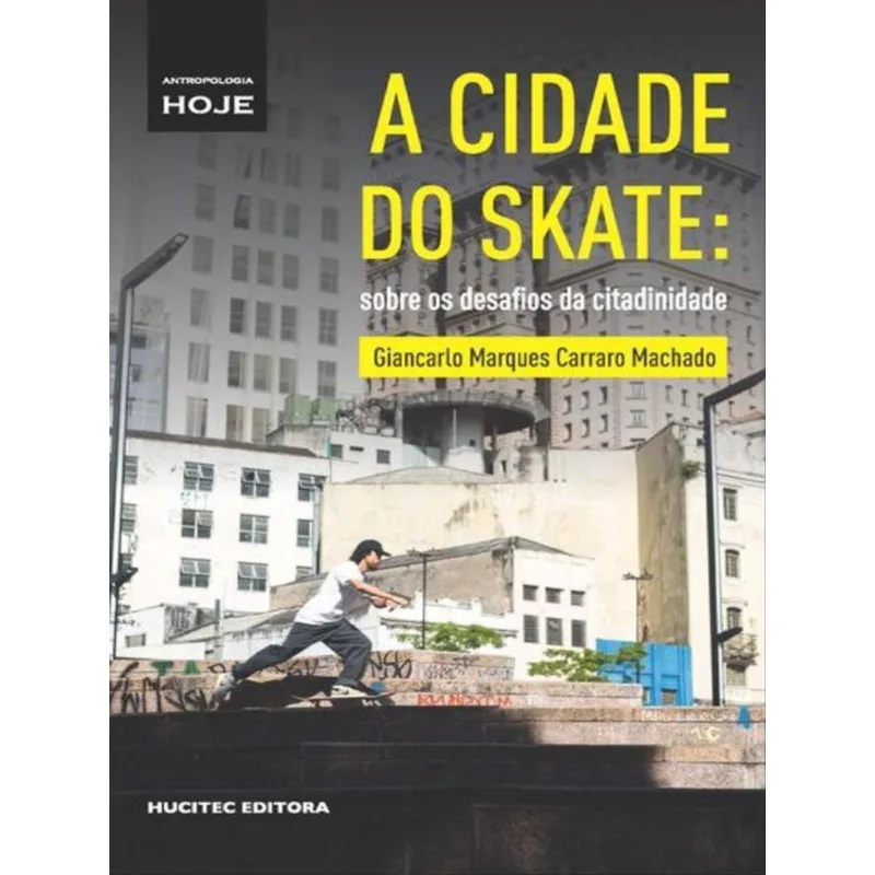 A CIDADE DO SKATE - VOL. 2