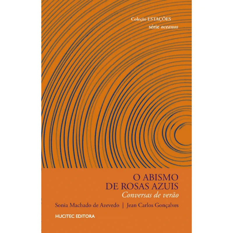 O Abismo de Rosas Azuis: Conversas de Verão
