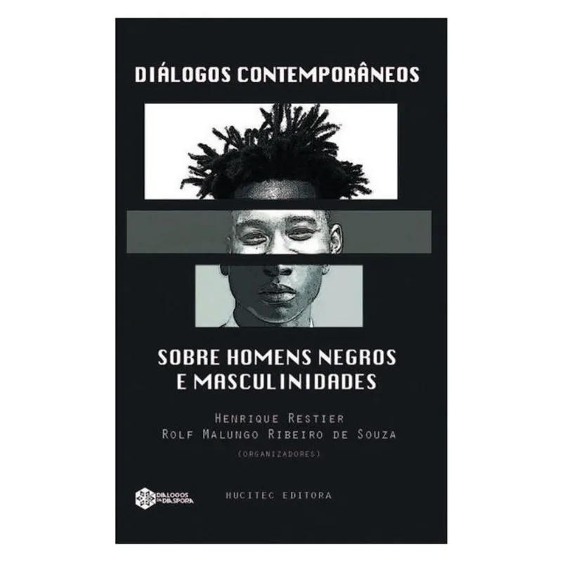 DIÁLOGOS CONTEMPORÂNEOS SOBRE HOMENS NEGROS E MASCULINIDADES - VOL. 26