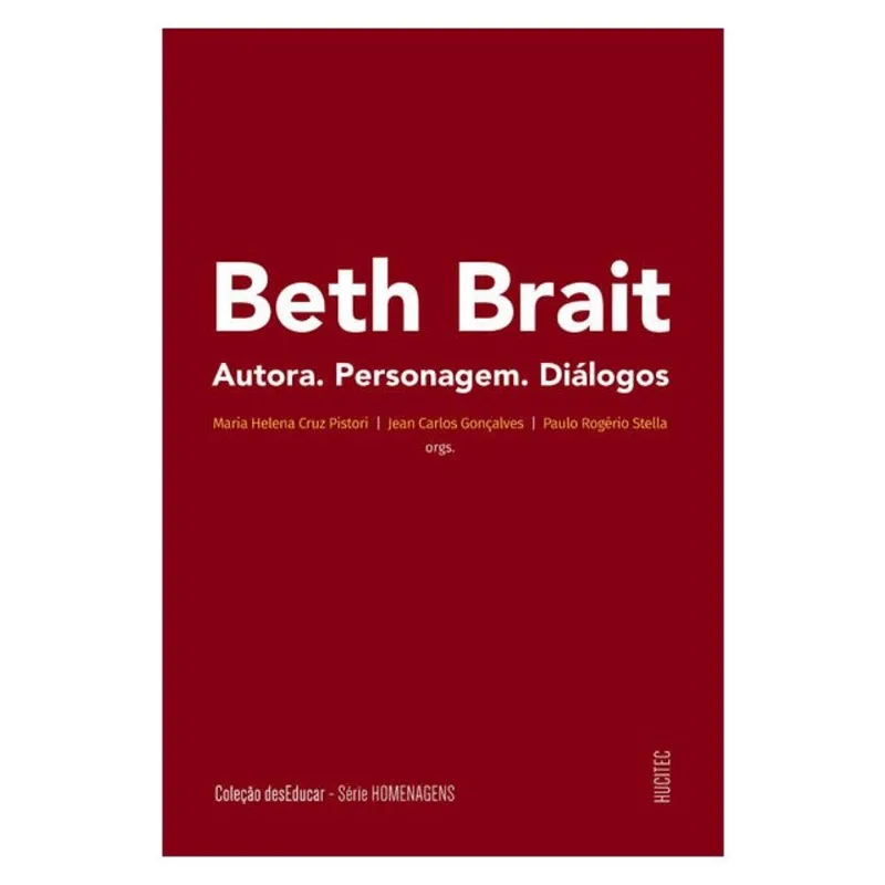 BETH BRAIT: AUTORA, PERSONAGEM, DIÁLOGOS - VOL. 2