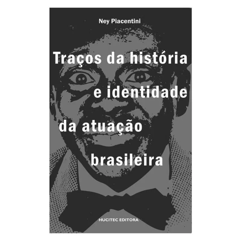 TRAÇOS DA HISTÓRIA E IDENTIDADE DA ATUAÇÃO BRASILEIRA