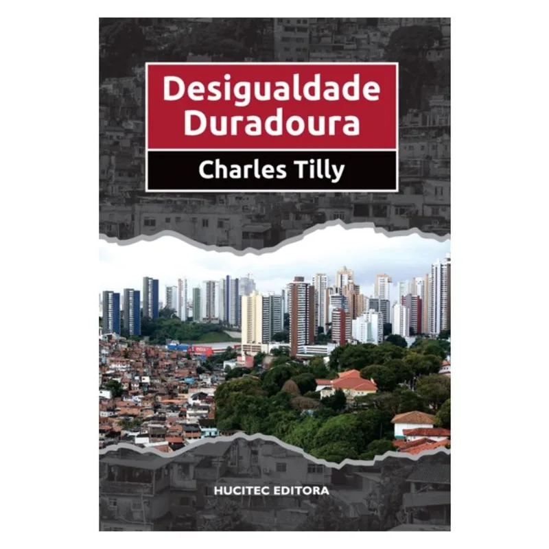 DESIGUALDADE DURADOURA