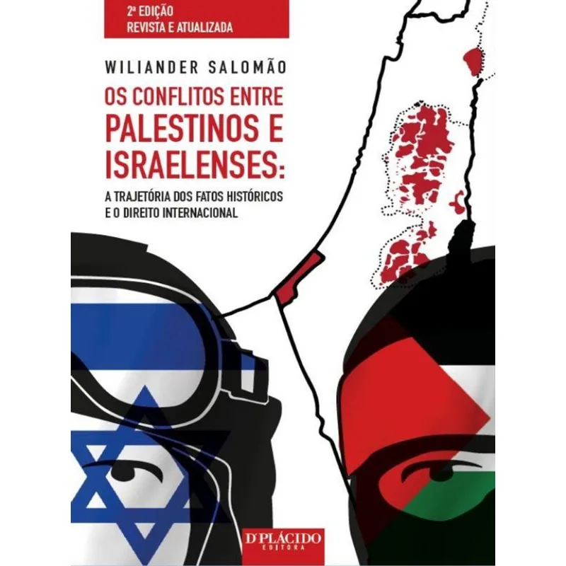 OS CONFLITOS ENTRE PALESTINOS E ISRAELENSES