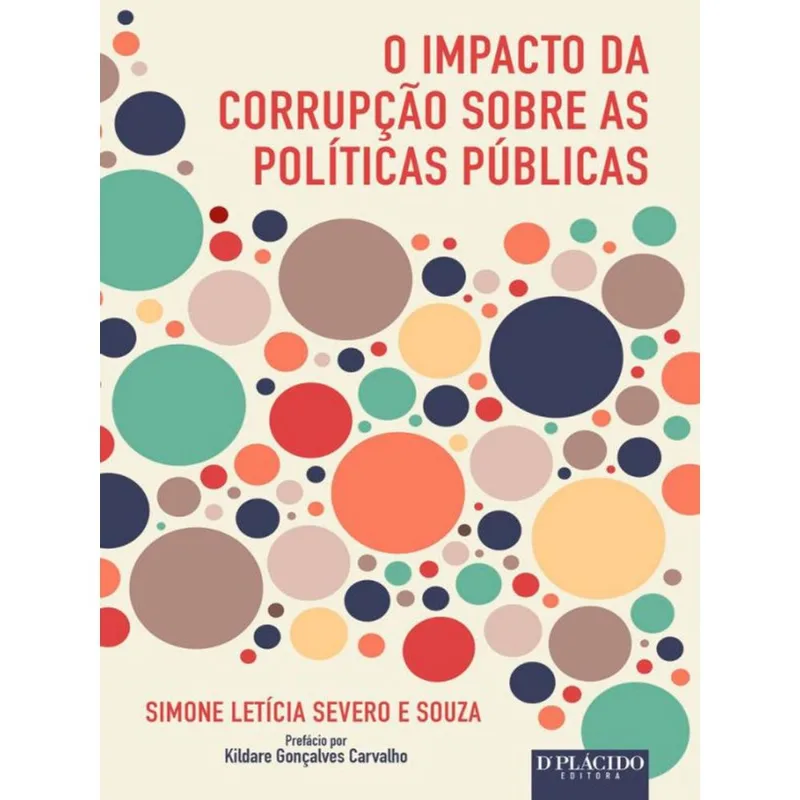 O IMPACTO DA CORRUPÇÃO SOBRE AS POLÍTICAS PÚBLICAS