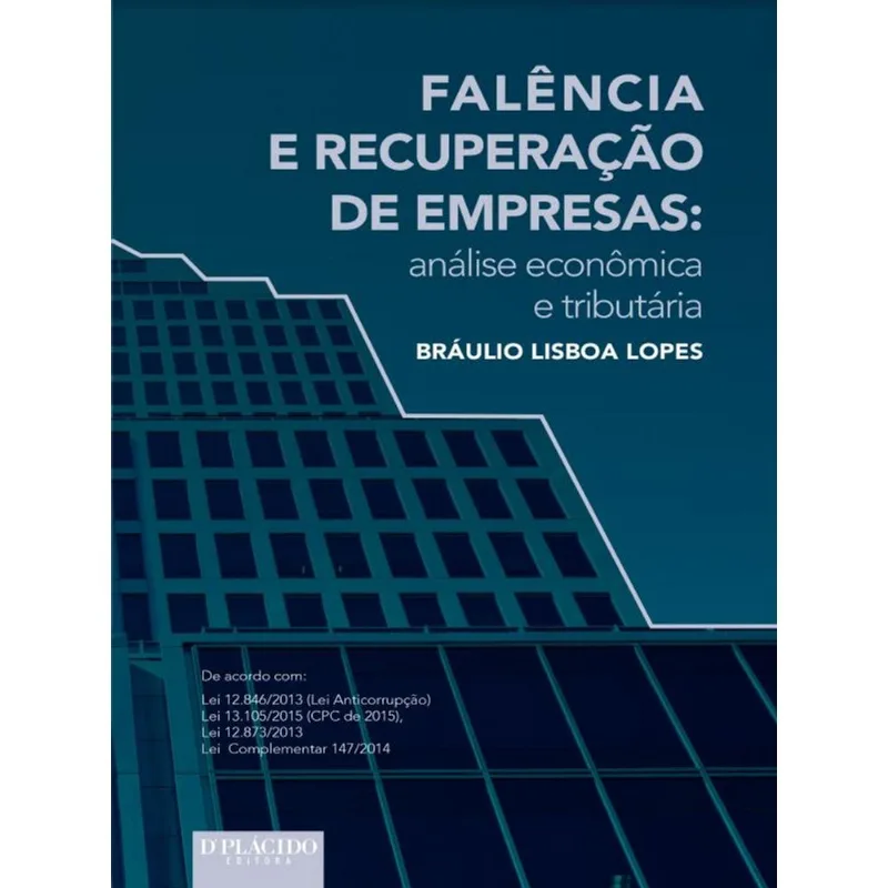 FALÊNCIA E RECUPERAÇÃO DE EMPRESAS