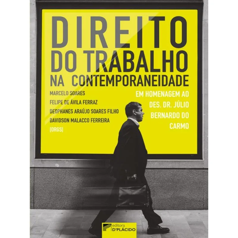 DIREITO DO TRABALHO NA CONTEMPORANEIDADE