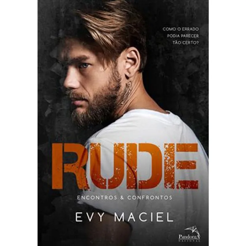 Livro Rude : Encontros & Confrontos Pandorga (MP)