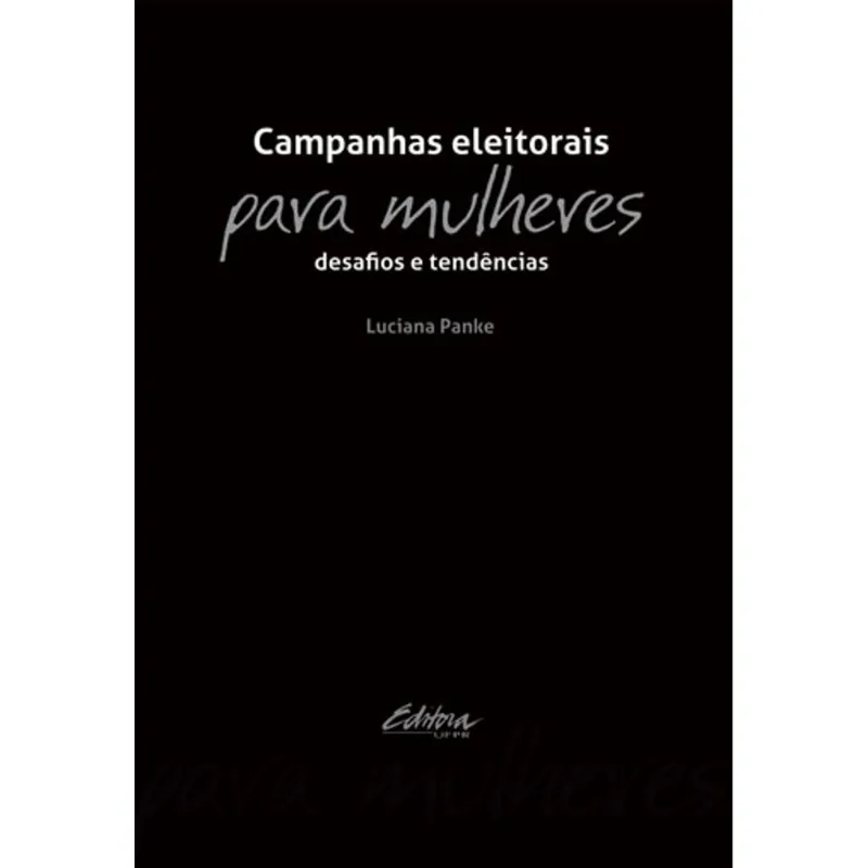 CAMPANHAS ELEITORAIS PARA MULHERES